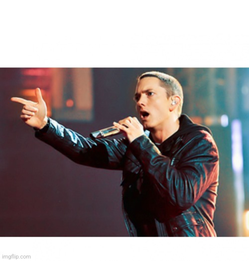 Eminem Rap | image tagged in eminem rap | made w/ Imgflip meme maker