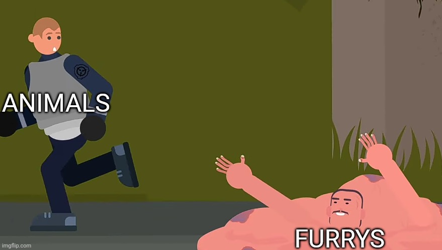Scp explained out of context | ANIMALS; FURRYS | made w/ Imgflip meme maker