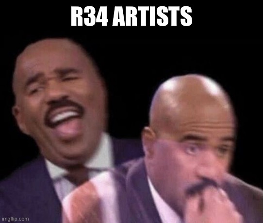 Oh shit | R34 ARTISTS | image tagged in oh shit | made w/ Imgflip meme maker