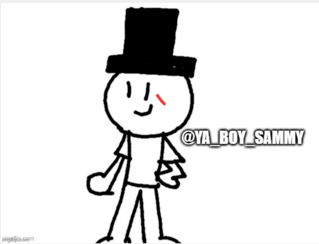 Sammy (I changed it a bit ;v;) | made w/ Imgflip meme maker