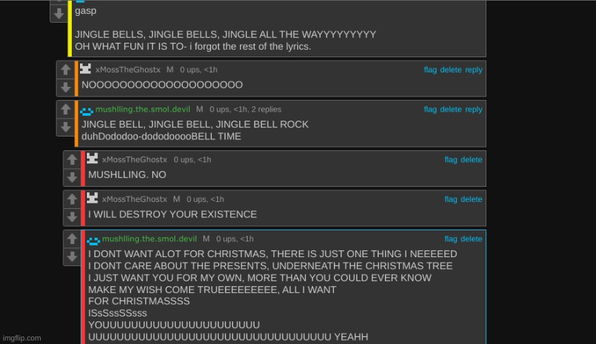 HELP ME MUSHLLING IS COMMENTING CHRISTMAS SONGS AND ITS NOT EVEN CLOSE TO CHRISTMAS | made w/ Imgflip meme maker