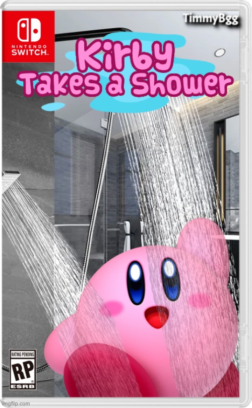 Kirby Takes a Shower | image tagged in kirby,funny,nintendo,nintendo switch,gaming,games | made w/ Imgflip meme maker