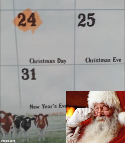 Santa Might Get Confused | image tagged in you had one job | made w/ Imgflip meme maker