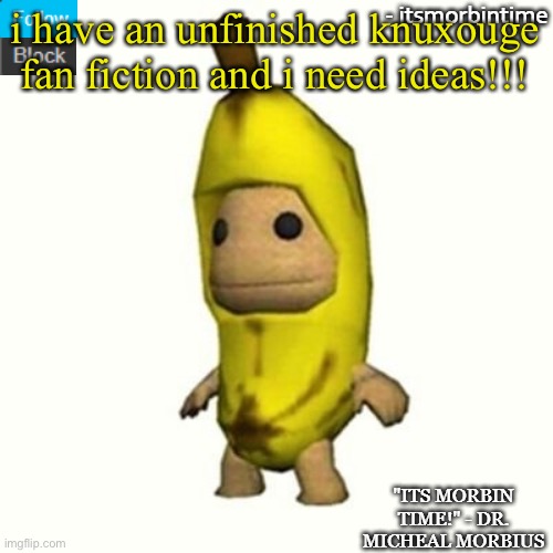 ANNOUNCEMENT | i have an unfinished knuxouge fan fiction and i need ideas!!! | image tagged in announcement | made w/ Imgflip meme maker