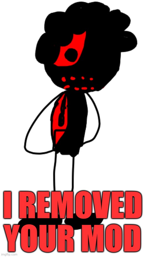 starved carlos | I REMOVED YOUR MOD | image tagged in starved carlos | made w/ Imgflip meme maker