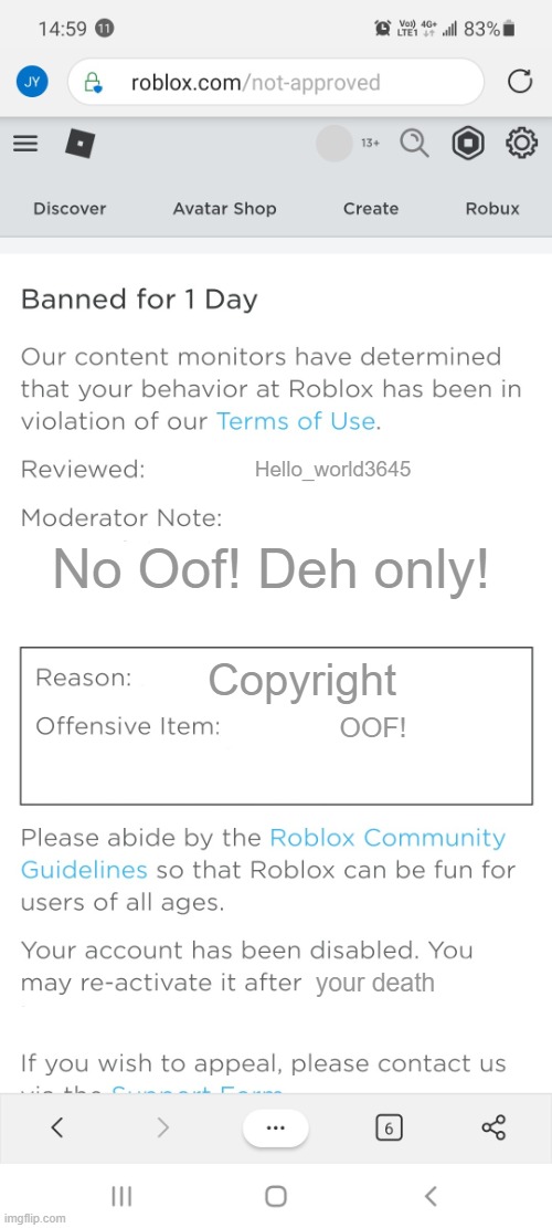 ... | Hello_world3645; No Oof! Deh only! Copyright; OOF! your death | image tagged in banned from roblox new interface | made w/ Imgflip meme maker