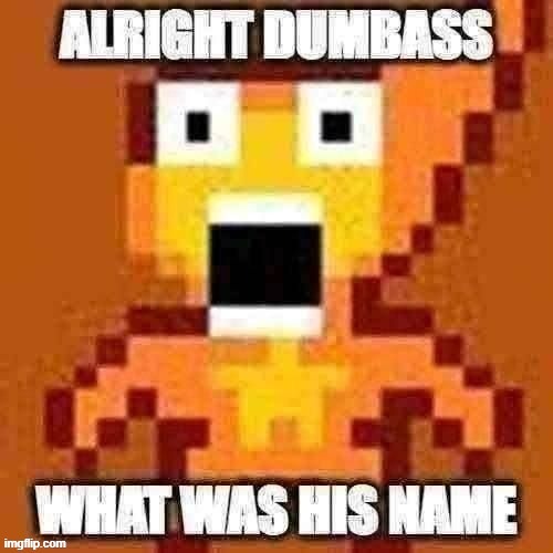 image tagged in i want everybody to suck my dick /j | made w/ Imgflip meme maker