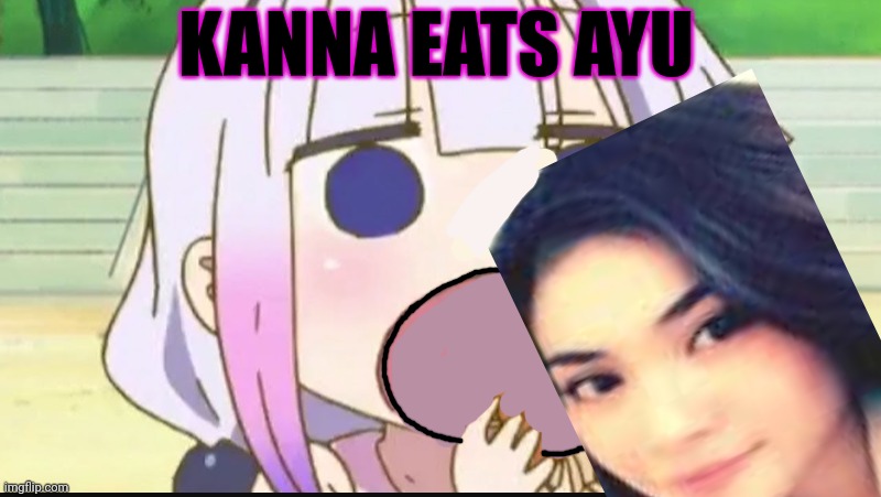 Kanna eating a crab | KANNA EATS AYU | image tagged in kanna eating a crab | made w/ Imgflip meme maker