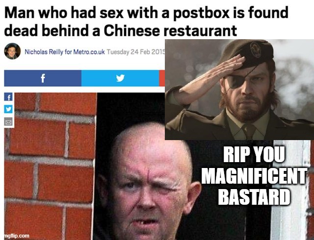 Dead Delivery |  RIP YOU MAGNIFICENT BASTARD | image tagged in headlines | made w/ Imgflip meme maker