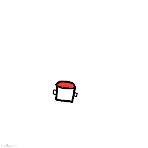 smol soup | image tagged in memes,blank transparent square,s o u p,funny,smol,bored | made w/ Imgflip meme maker
