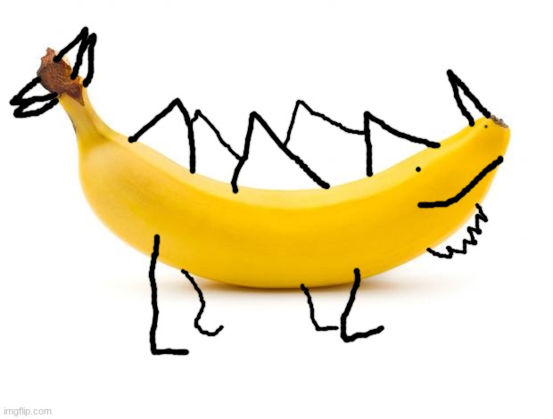 Bananasaurus | image tagged in banana | made w/ Imgflip meme maker