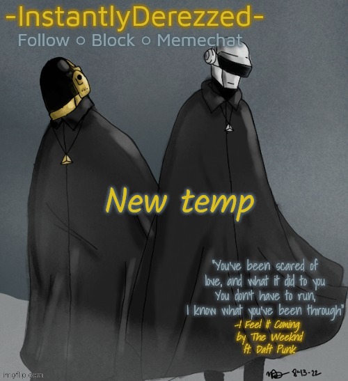 New sub-obsession, so I made a temp. | New temp | made w/ Imgflip meme maker