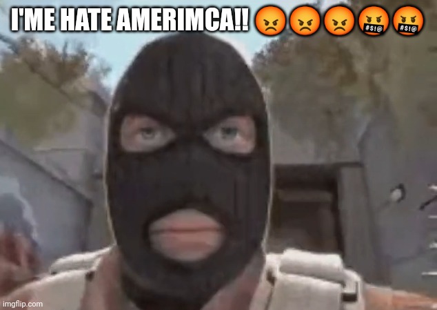 blogol | I'ME HATE AMERIMCA!! 😡😡😡🤬🤬 | image tagged in blogol | made w/ Imgflip meme maker