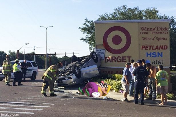 Wario Dies in a Car Crash at Target | image tagged in target car crash,wario dies | made w/ Imgflip meme maker