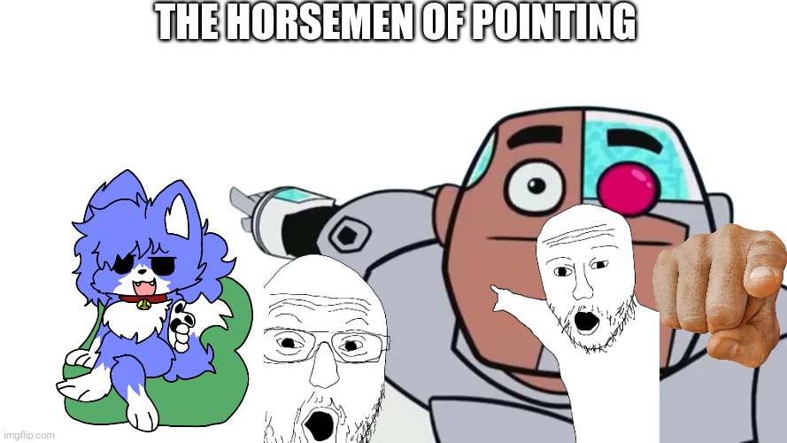 Point | THE HORSEMEN OF POINTING | image tagged in points | made w/ Imgflip meme maker
