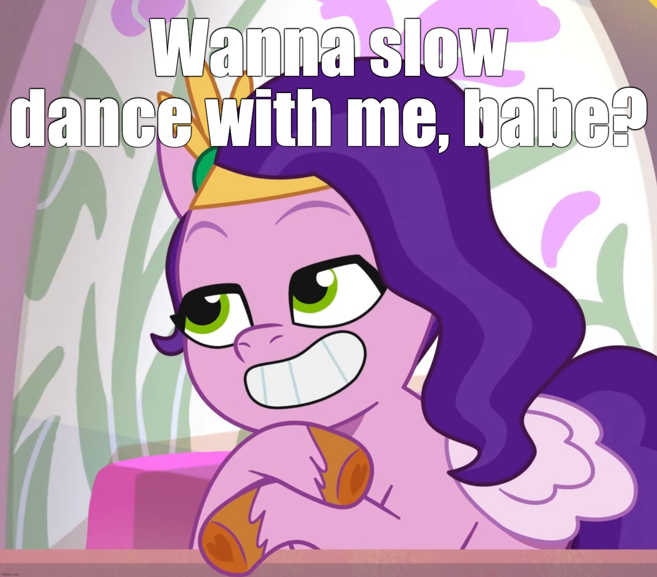 Wanna slow dance with me, babe? | made w/ Imgflip meme maker