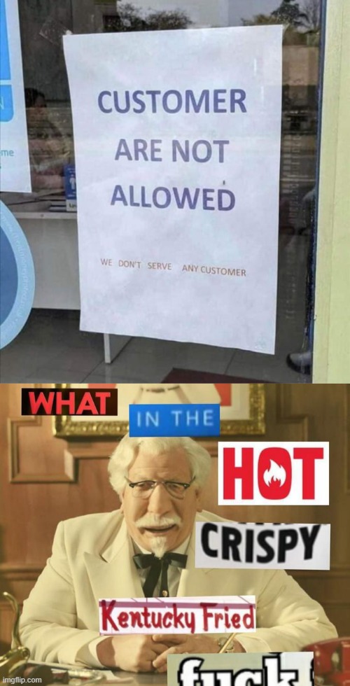 image tagged in what in the hot crispy kentucky fried frick | made w/ Imgflip meme maker