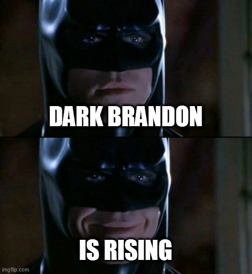 no thoughtcrime allowed | DARK BRANDON; IS RISING | image tagged in memes,batman smiles | made w/ Imgflip meme maker