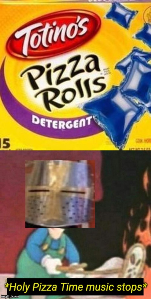 Detergent pizza rolls | image tagged in holy pizza time music stops,pizza rolls,detergent,cursed image,memes,meme | made w/ Imgflip meme maker