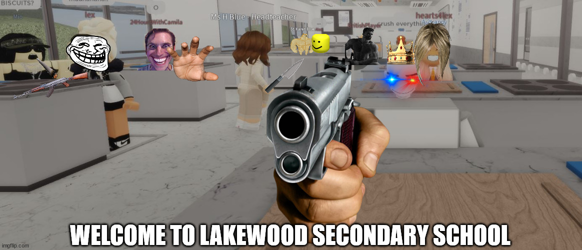 welcome to lakewood secondary | WELCOME TO LAKEWOOD SECONDARY SCHOOL | image tagged in lakewoodsecondary,roblox,roblox meme,sus | made w/ Imgflip meme maker