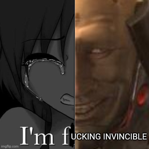revengeance status #1 | UCKING INVINCIBLE | made w/ Imgflip meme maker