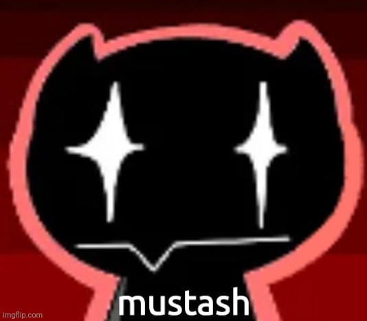 mustash | image tagged in mustash | made w/ Imgflip meme maker