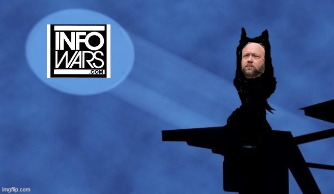 Info-Wars Bat Signal | image tagged in blank bat signal | made w/ Imgflip meme maker