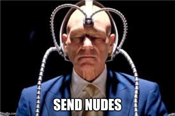 Embrace the darkness | SEND NUDES | image tagged in funny | made w/ Imgflip meme maker