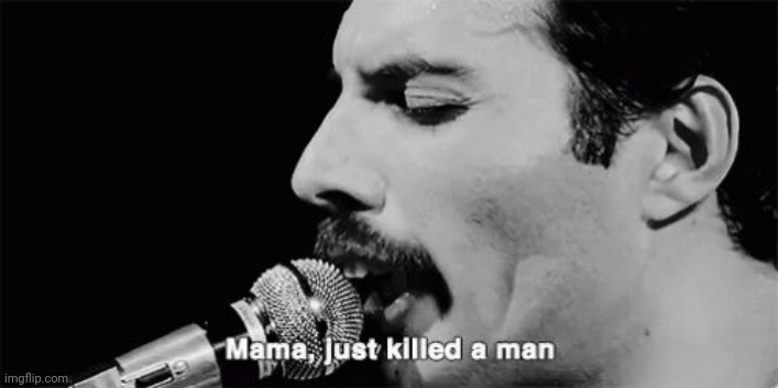 I just killed a man | image tagged in i just killed a man | made w/ Imgflip meme maker