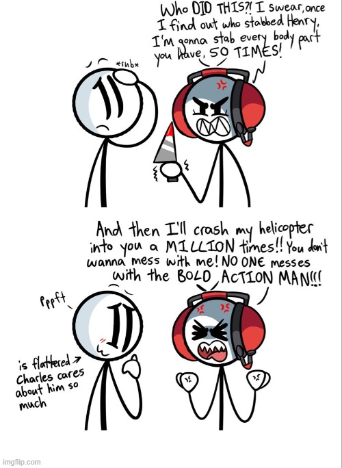 dumbass charles, Henry is right in front of you | made w/ Imgflip meme maker