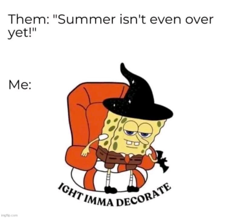image tagged in spongebob,summer time | made w/ Imgflip meme maker