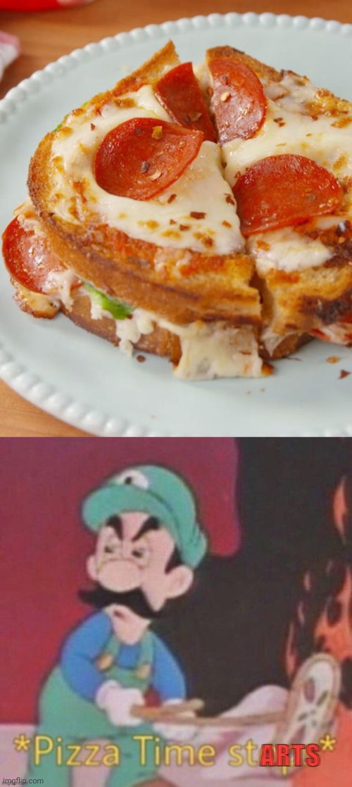 Grilled cheese pizza | image tagged in hotel mario pizza time starts,grilled cheese,pizza,memes,foods,food | made w/ Imgflip meme maker