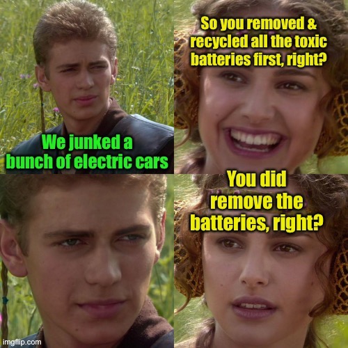 The Toxic Green New Deal | image tagged in car batteries,junked,ev batteries | made w/ Imgflip meme maker