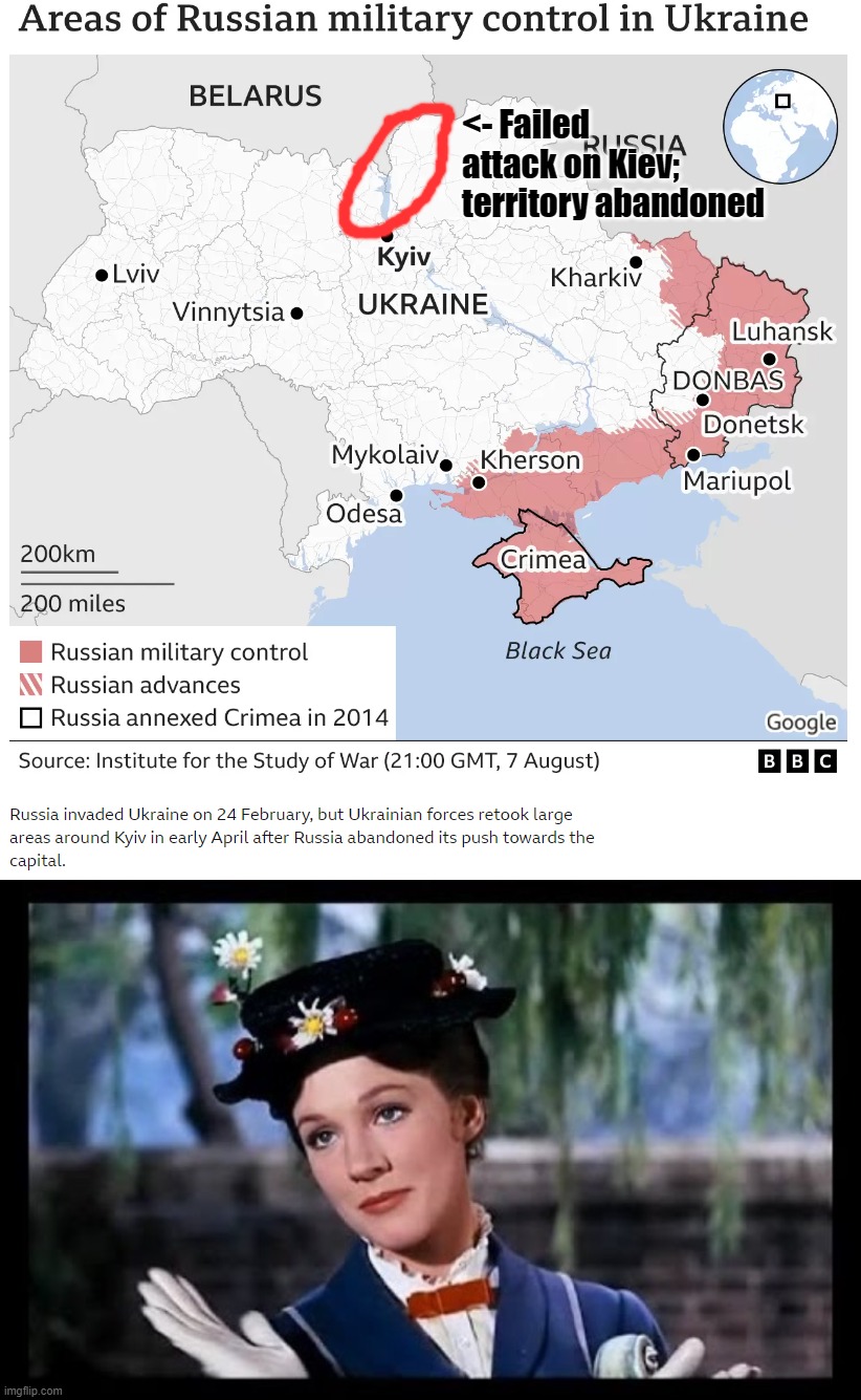 <- Failed attack on Kiev; territory abandoned | image tagged in russian control of ukraine august 2022,mary poppins slow clap | made w/ Imgflip meme maker