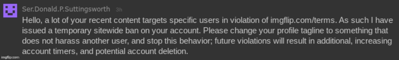 According to Ial, Sammy got Donald to sitewide ban her. (for 20 hours) [Idk Note: This is true] | made w/ Imgflip meme maker