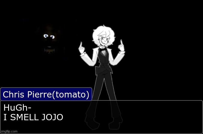 never give me power to ace attorney | HuGh-
I SMELL JOJO | made w/ Imgflip meme maker