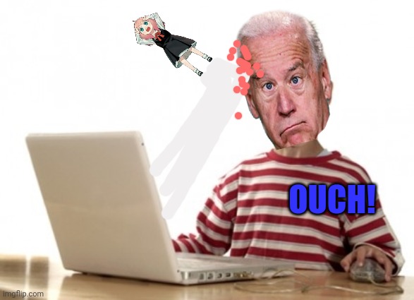Little Boy At Computer | OUCH! | image tagged in little boy at computer | made w/ Imgflip meme maker