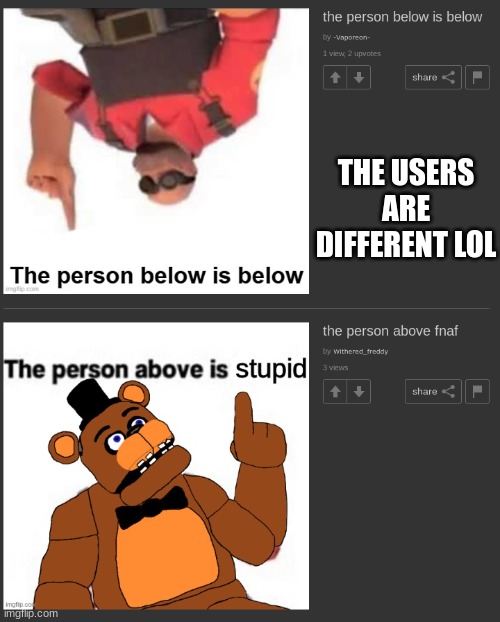 Ironic | THE USERS ARE DIFFERENT LOL | image tagged in lol | made w/ Imgflip meme maker