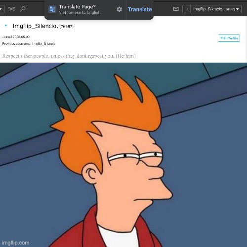 WHERES THE VIETNAMESE HUH? TELL ME! PLEASE | image tagged in memes,futurama fry | made w/ Imgflip meme maker