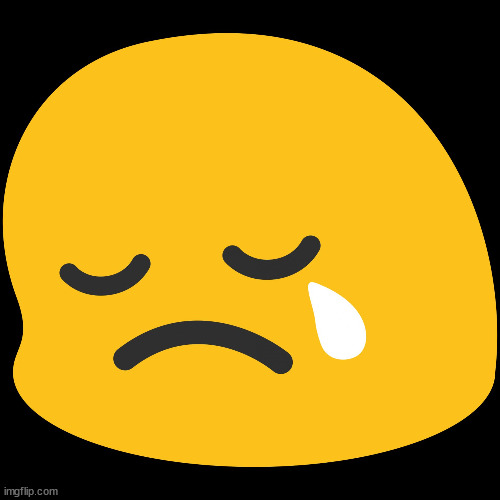 Sad Emoji | image tagged in sad emoji | made w/ Imgflip meme maker