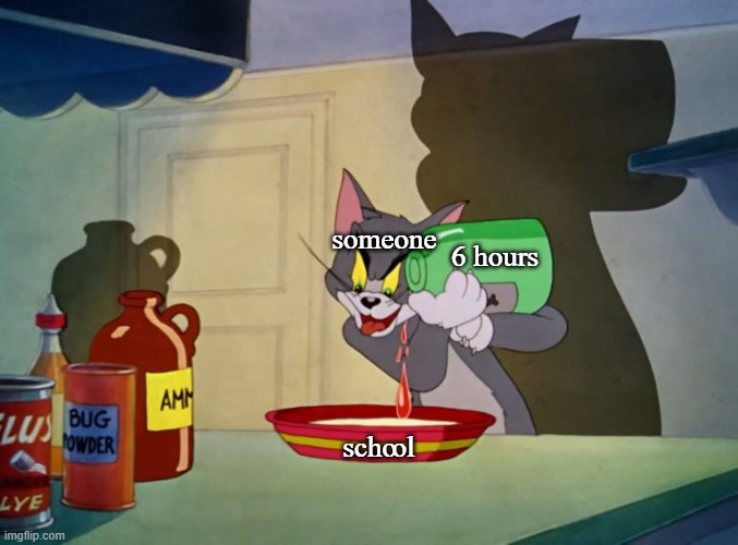 Is there a single person in the world who hates Tom And Jerry? If so, raise the hand! | someone; 6 hours; schꝏl | image tagged in tom and jerry,memes | made w/ Imgflip meme maker