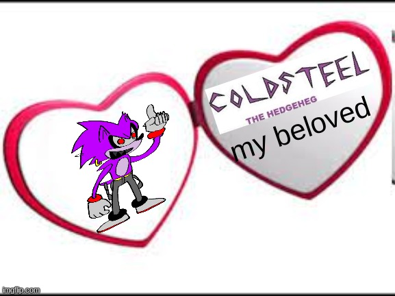 "i call this one your mother" | my beloved | made w/ Imgflip meme maker