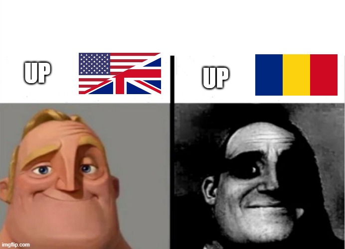 Up In English And Romanian | UP; UP | image tagged in teacher's copy | made w/ Imgflip meme maker