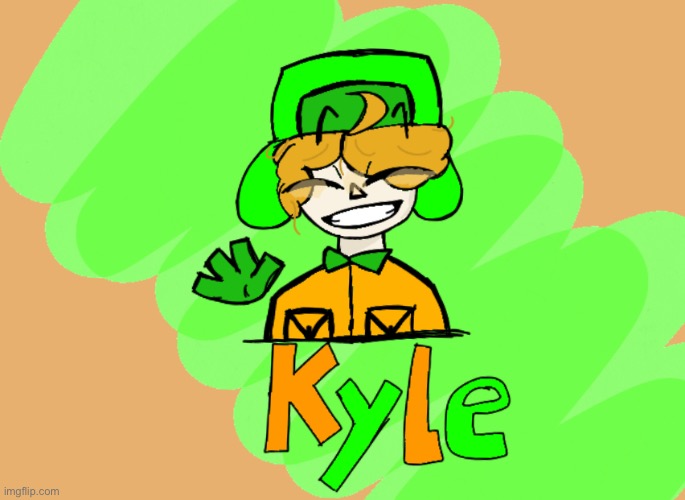 Made this during free time in class | image tagged in drawing,kyle,why are you reading this | made w/ Imgflip meme maker