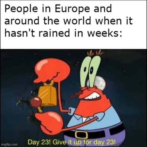 im feeling dry | image tagged in spongebob,memes,funny | made w/ Imgflip meme maker