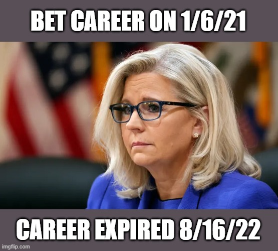 Carpetbagger globalist RINO gets shown the door, we can't wait for her treason tribunal. | BET CAREER ON 1/6/21; CAREER EXPIRED 8/16/22 | image tagged in rino,trump,maga | made w/ Imgflip meme maker