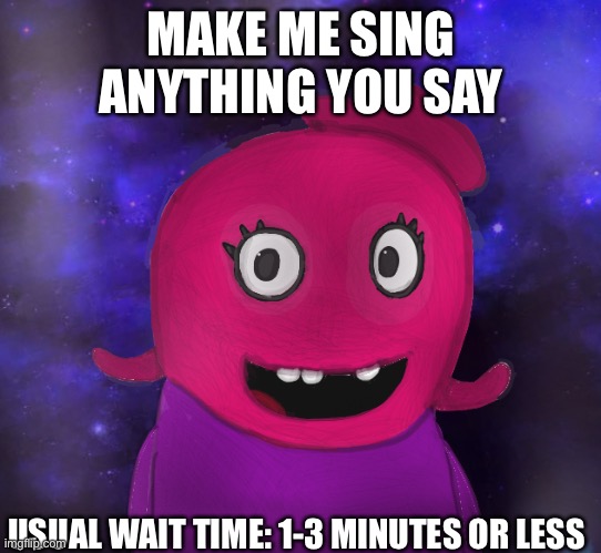 Promise it will be good. | MAKE ME SING ANYTHING YOU SAY; USUAL WAIT TIME: 1-3 MINUTES OR LESS | image tagged in using my twitter pfp as a banner | made w/ Imgflip meme maker
