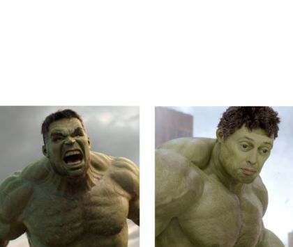 High Quality Hulk angry, then realizes he's wrong Blank Meme Template