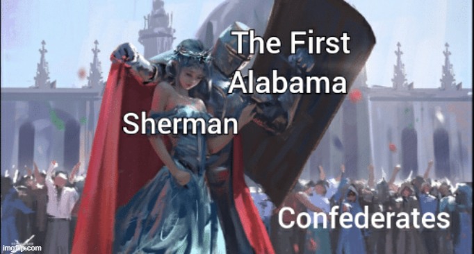 1st Alabama Union Cavalry was based | made w/ Imgflip meme maker