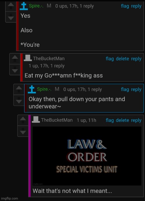 Law and Order | image tagged in spire,help | made w/ Imgflip meme maker